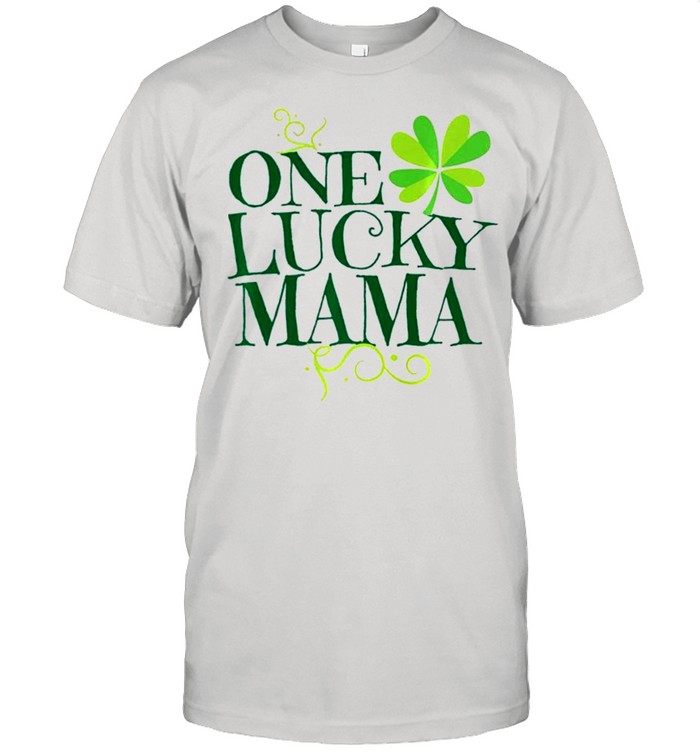 One Lucky Mama St Patricks Day Women Mom Saint Paddys Goft shirt Classic Men's T-shirt
