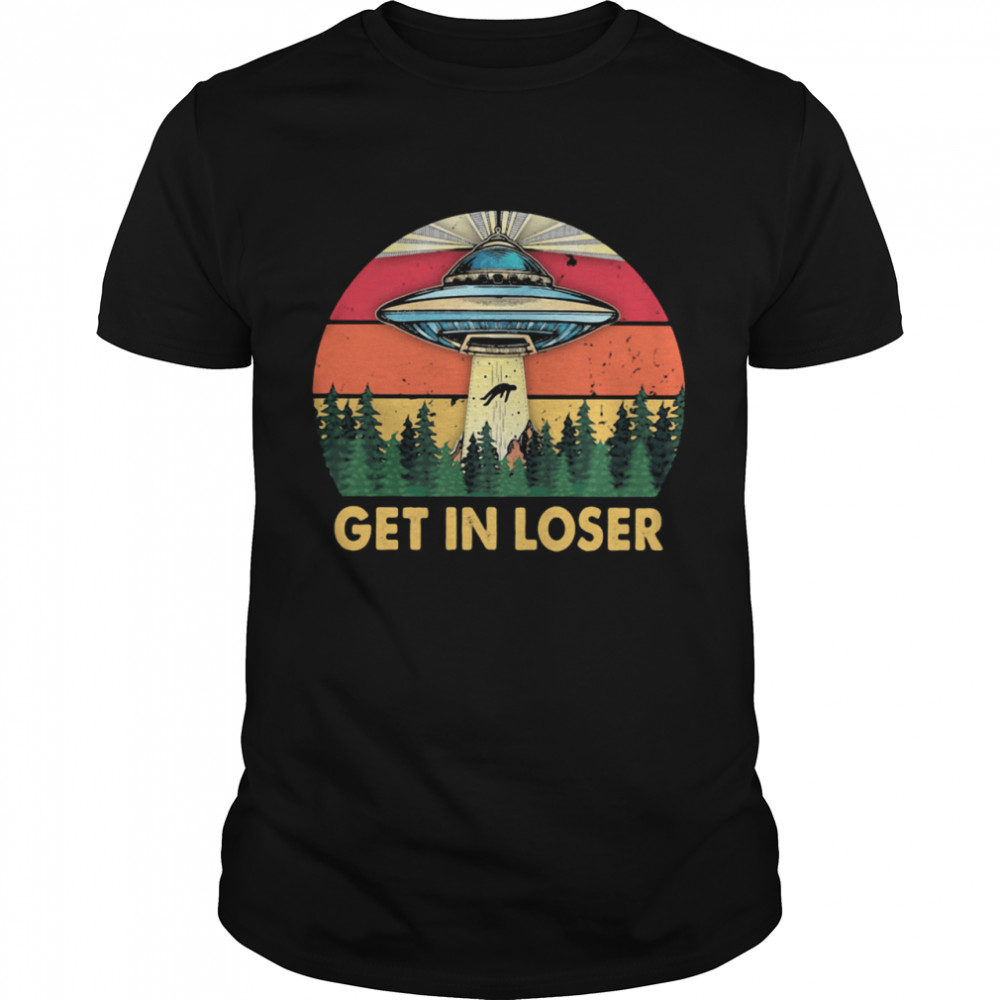 Get In Loser UFO Vintage  Classic Men's T-shirt